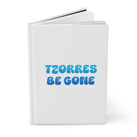 Tzorres Be Gone Jewish Journal