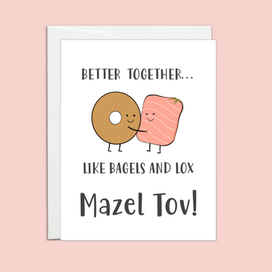 Better together like Bagels & Lox