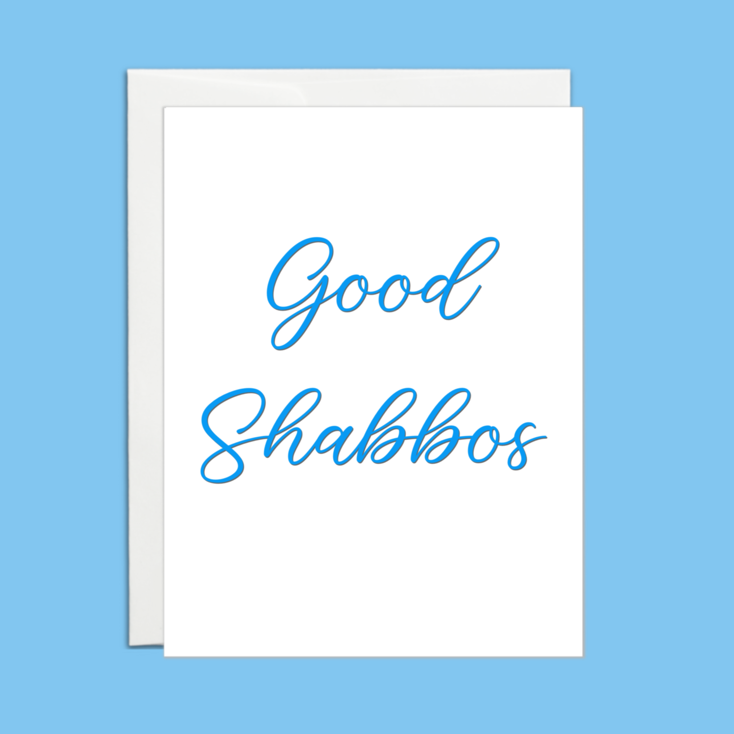 Good Shabbos
